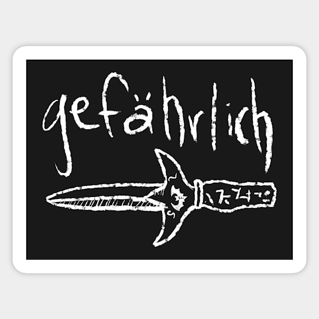 Gefährlich Sticker by fledermaus